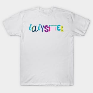 Cute Babysitter Gift Idea Back to School T-Shirt
